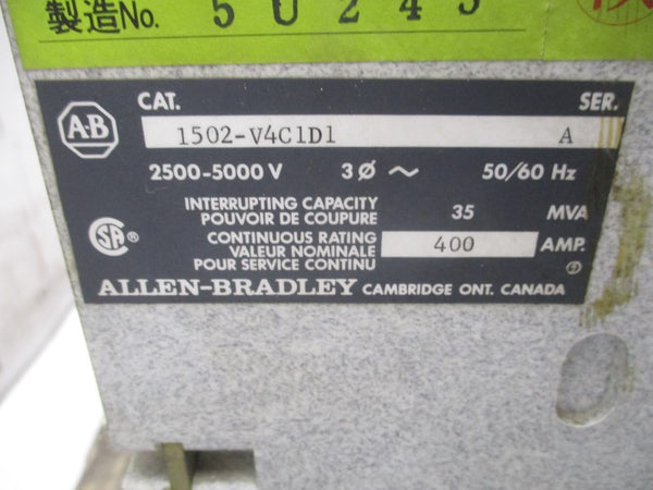 ALLEN BRADLEY 1502-V4C1D1 SER. A 2500-5000V 400A (AS PICTURED) UNMP