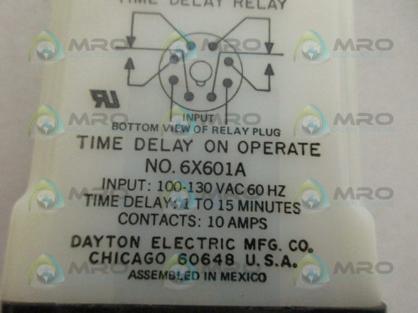 DAYTON 6X601A TIME DELAY RELAY UNMP
