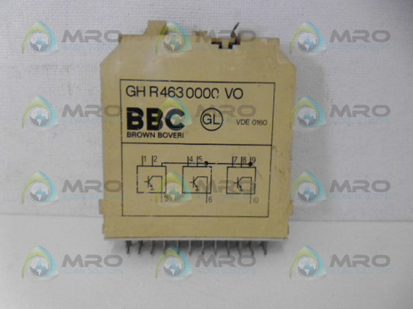 BROWN BOVERI GH R 463 0000 VO RELAY DELAY MODULE UNMP