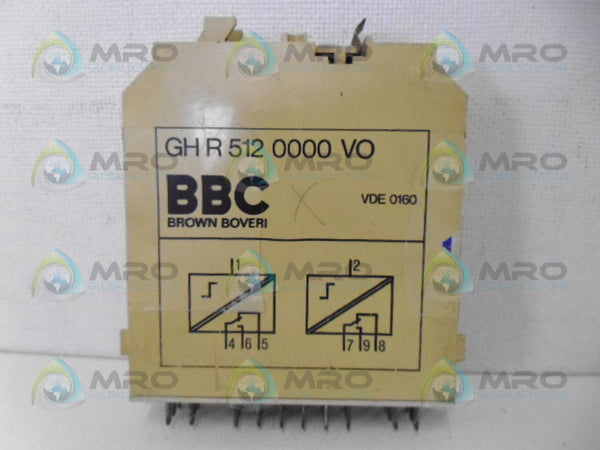 BROWN BOVERI GH R 512 0000 VO OUTPUT MODULE RELAY UNMP