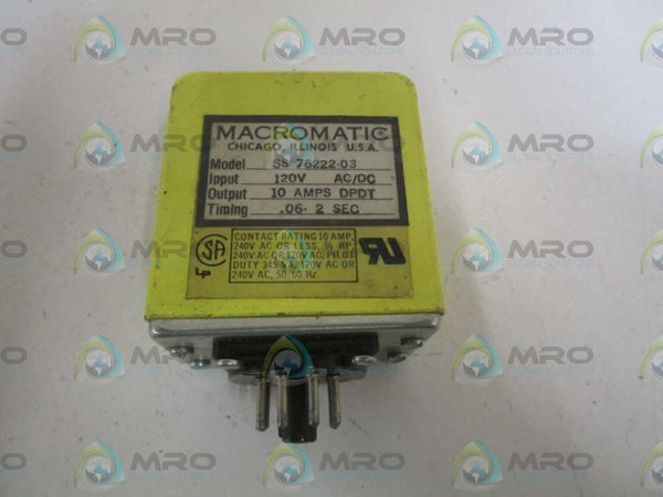 MACROMATIC SS76222-03 TIME DELAY RELAY 120V .06-2SEC UNMP