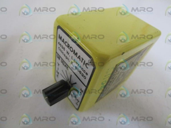 MACROMATIC SS76222-02 120V ON DELAY RELAY .03-1 SEC UNMP