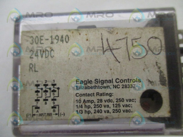 EAGLE SIGNAL 30E-1940 RELAY 24VDC UNMP