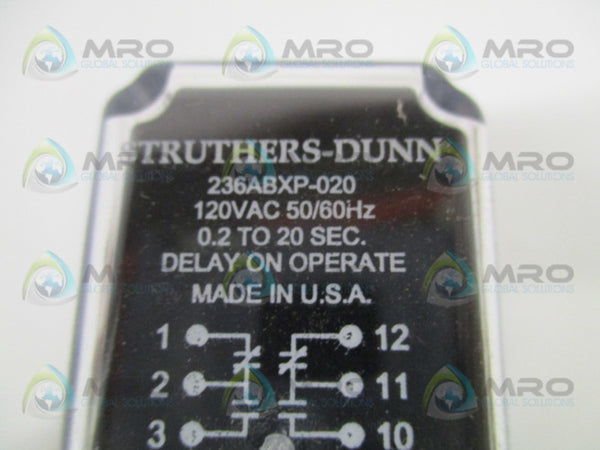 STRUTHERS-DUNN 236ABXP-020 TIME DELAY RELAY .2 - 20 SEC. 120VAC UNMP
