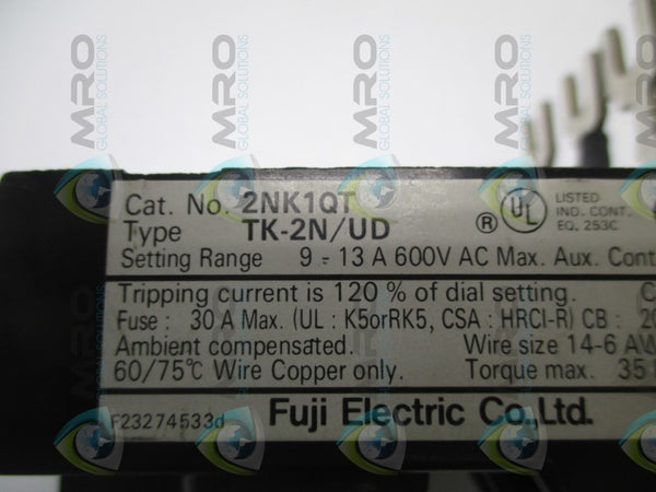 FUJI ELECTRIC TK-2N/UD 2NK1QT THERMAL OVERLOAD RELAY 9-13A UNMP