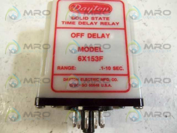 DAYTON 6X153F TIME DELAY RELAY 1-10 SEC  UNMP
