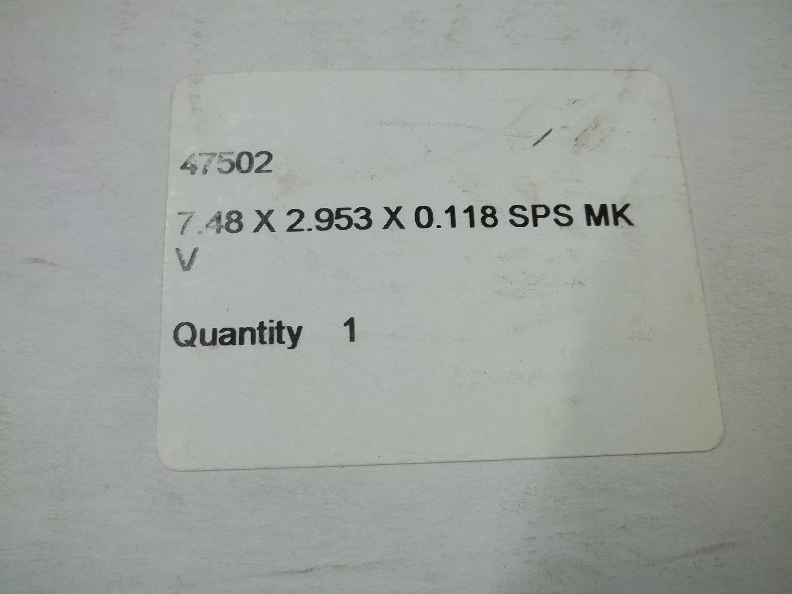 47502 7.48 X 2.953 X 0.118 SPS MK NSMP
