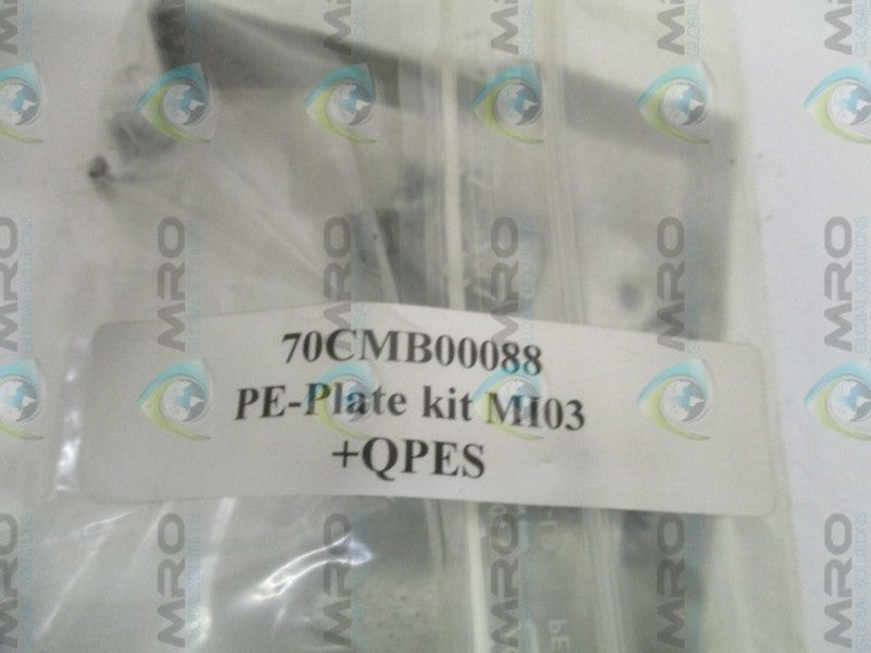 INDUSTRIAL MRO 70CMB00088 PE-PLATE KIT MI03 +QPES *NEW IN FACTORY BAG*