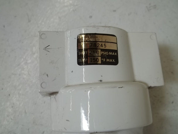 78245 250PSIG MAX., 150F MAX. UNMP