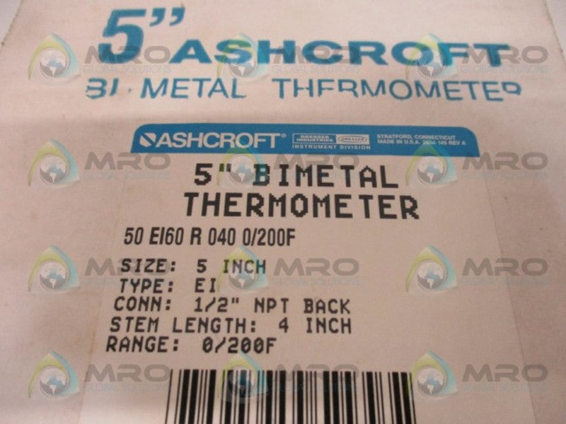 ASHCROFT 50EI60R040-0/200F BIMETAL THERMOMETER 4" STEM  NSMP