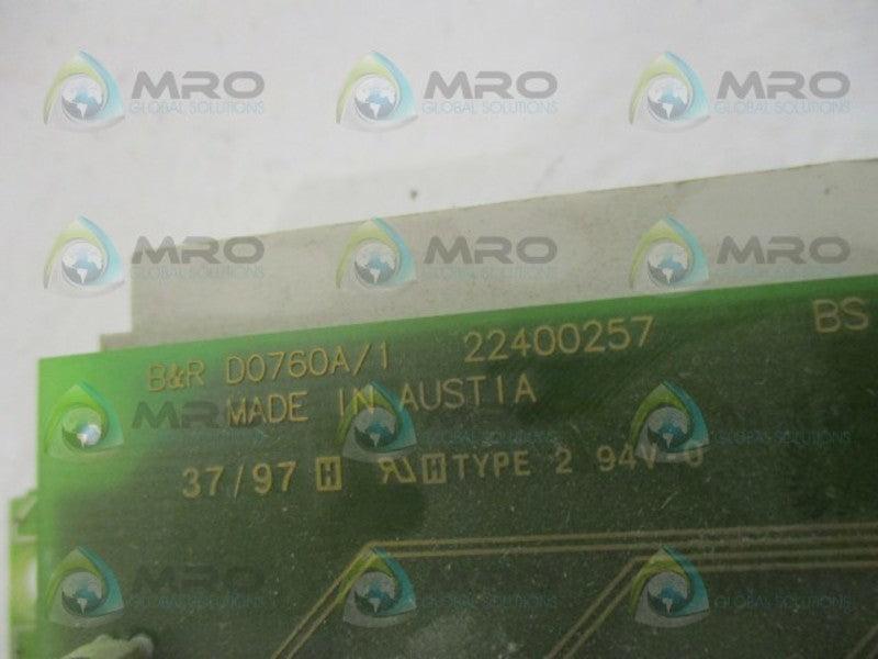 B&R D0760A/1 MODULE (AS PICTURED) UNMP