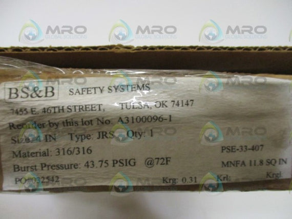BS&B TYPE: JRS A3100096-1 PSE-33-407 RUPTURE DISC 4" NSMP