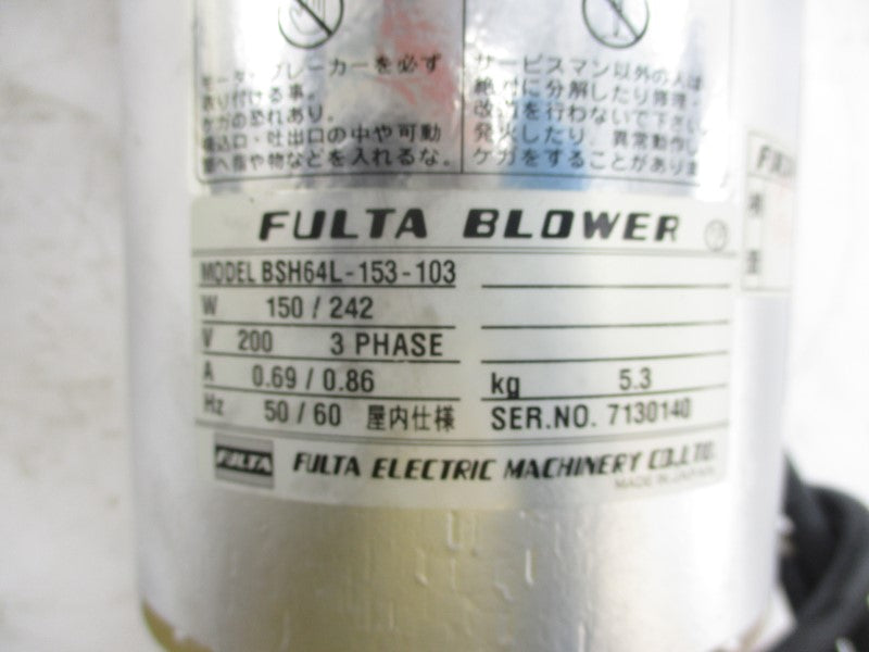 FULTA BLOWER BSH64L-153-103 200V 0.69/0.86A NSMP
