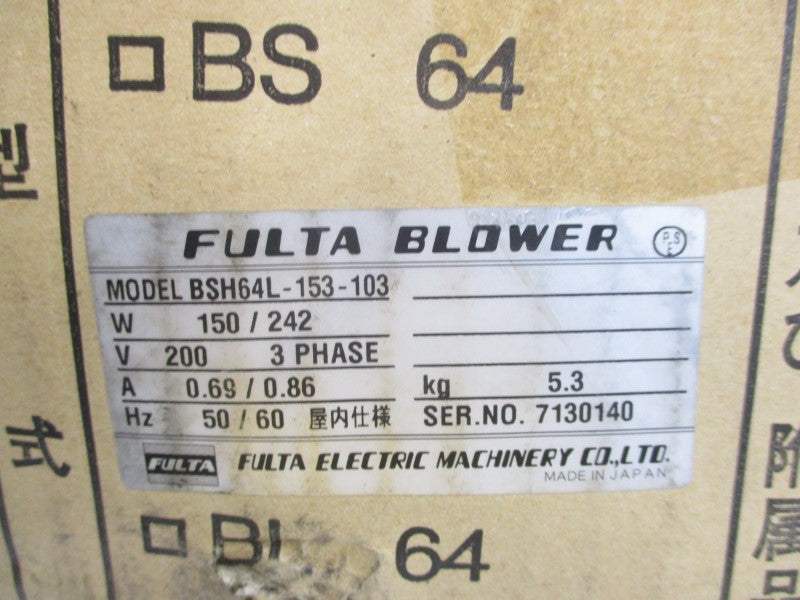 FULTA BLOWER BSH64L-153-103 200V 0.69/0.86A NSMP