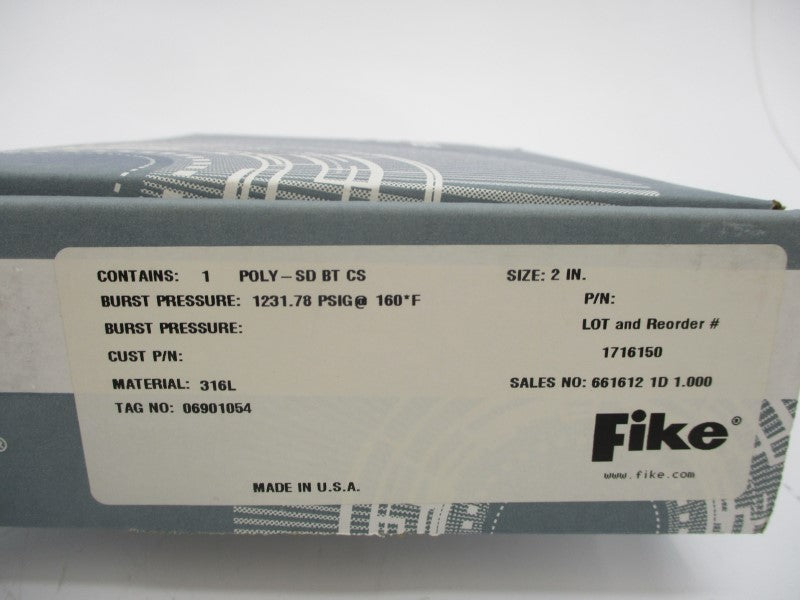 FIKE POLY-SDBTCS 1231.78PSI 2" NSFS
