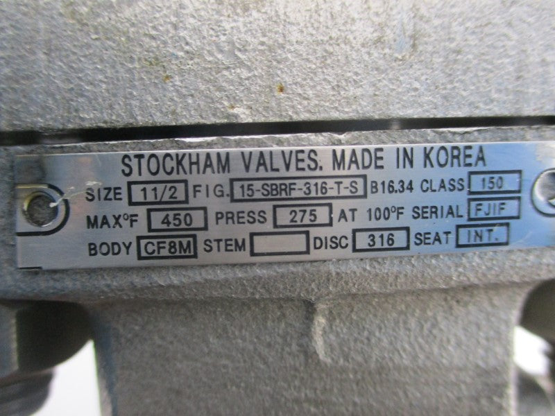 STOCKHAM VALVES 15-SBRF-316-T-S 275PSI 1-1/2" NSNP