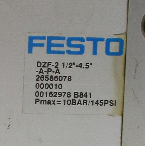 FESTO DZF-2-A-P-A 1/2"-4.5" 26586078 145PSI UNMP