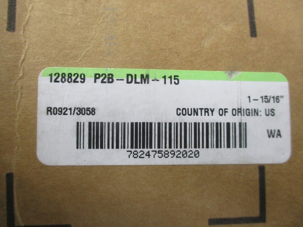 DODGE 128829 P2B-DLM-115 1-15/16" NSMP