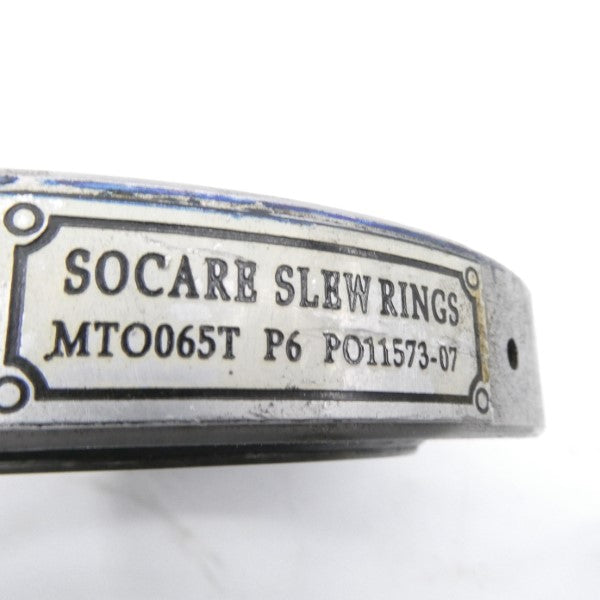 SOCARE SLEW RINGS MTO065T PO11573-07 UNMP