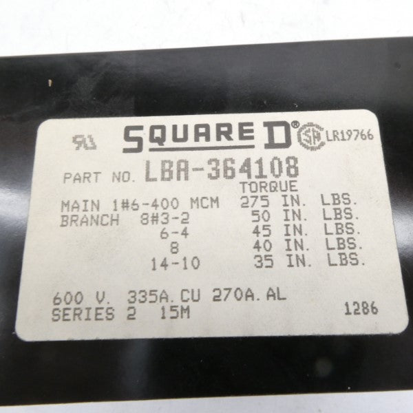 SQUARE D LBA-364108 SER. 2 600V 335A NSMP