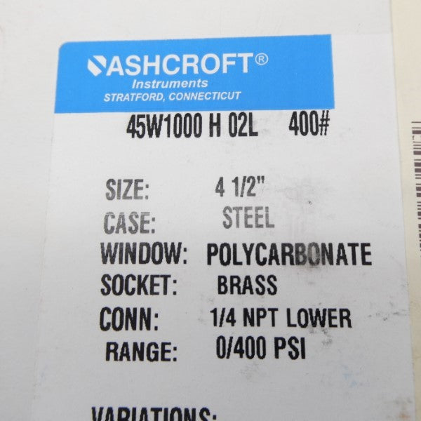 ASHCROFT 45W1000H02L400# 400PSI 4-1/2" NSMP
