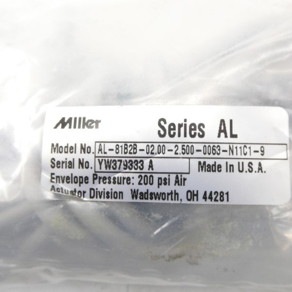 MILLER AL-81B2B-02.00-2.500-0063-N11C1-9 200PSI NSMP