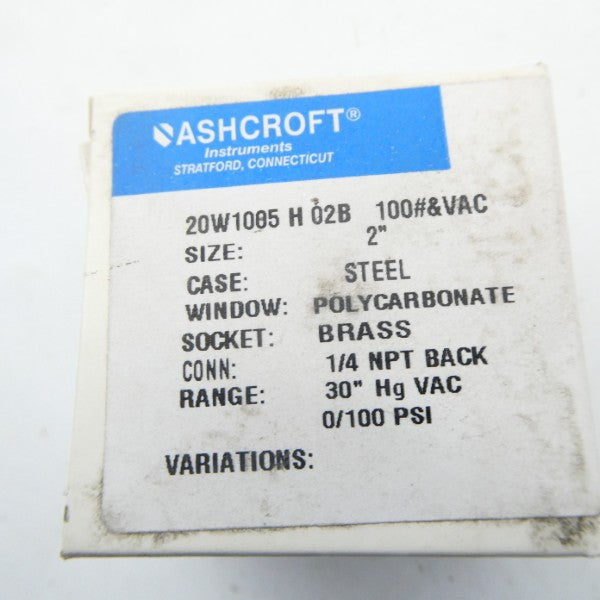 ASHCROFT 20W1005H02B100#&VAC 100PSI 2" NSMP