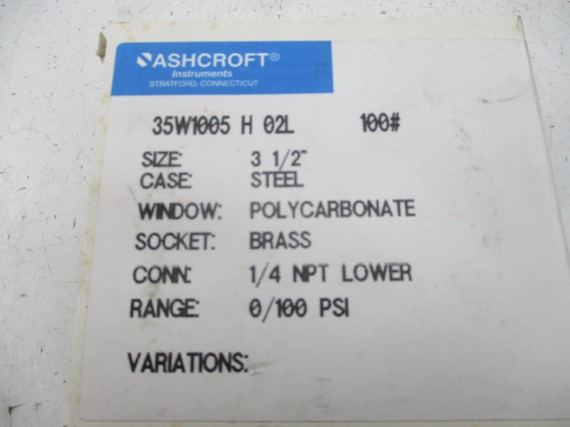 ASHCROFT 35W1005H02L100# 100PSI 3-1/2" NSMP