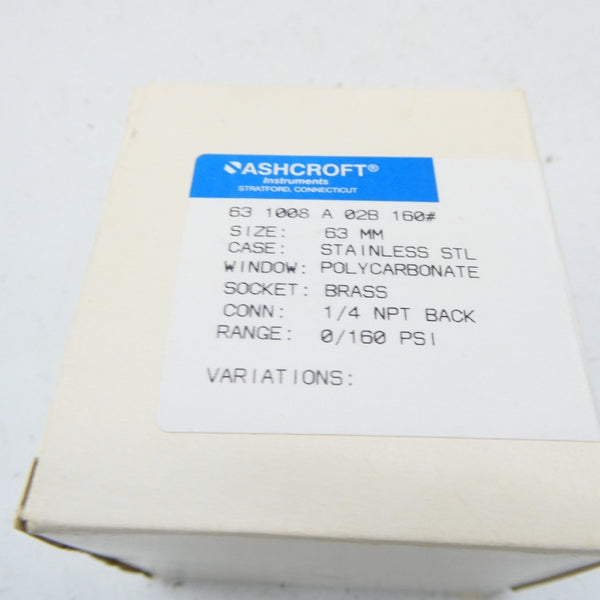 ASHCROFT 63 1008 A 02B 160# 0-160PSI NSMP