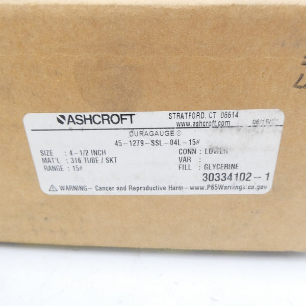ASHCROFT 45-1279-SSL-04L-15# 15PSI 4-1/2" NSMP