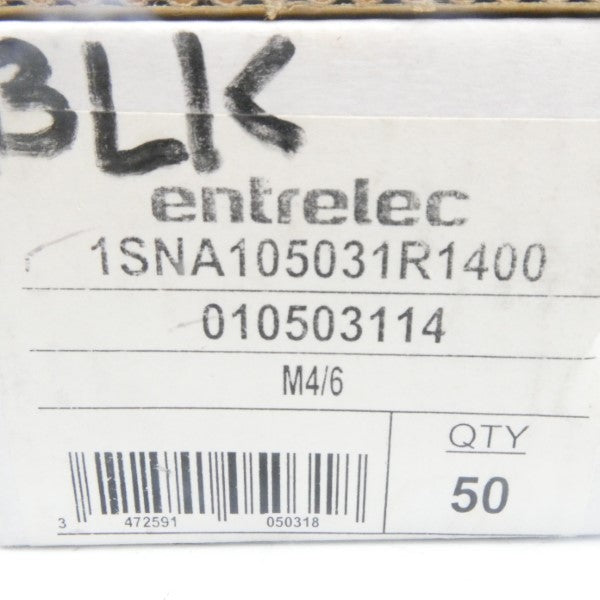 ENTRELEC M4/6 1SNA105031R1400 (PKG OF 50) NSMP