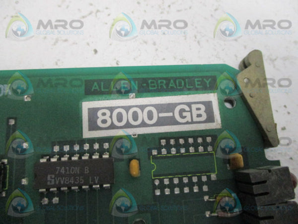 ALLEN BRADLEY 8000-GB 635537 REV-2 CIRCUIT BOARD  UNMP