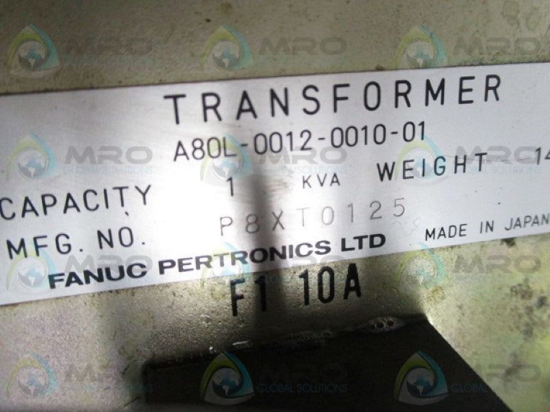 FANUC A80L-0012-0010-01 TRANSFORMER   UNMP
