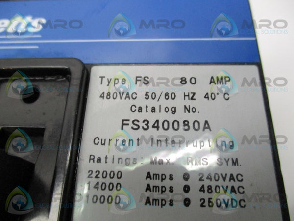 THOMAS & BETTS FS340080A CIRCUIT BREAKER  NSNP