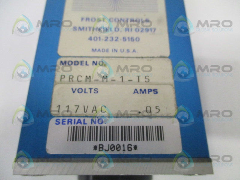 FROST CONTROLS PRCM-M-1-TS FUNCTION INDICATOR 117VAC .05A UNMP