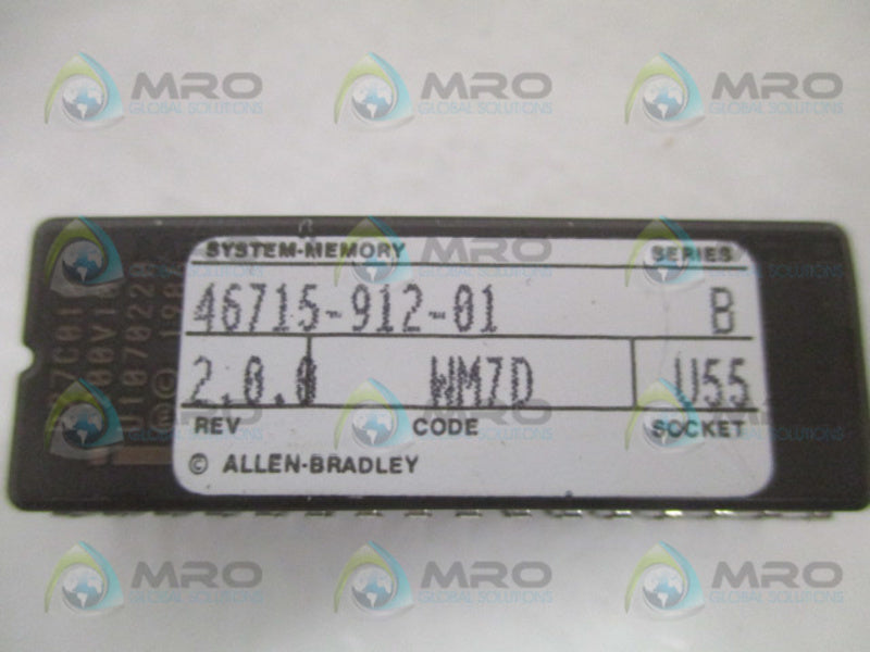 ALLEN BRADLEY 46715-912-01 SER. B MEMORY CHIP NSNP
