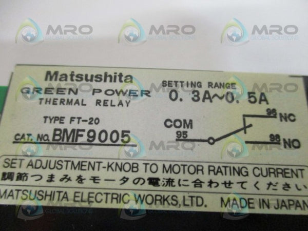MATSUSHITA FT-20 BMF9005 THERMAL RELAY 0.3-0.5A NSMP