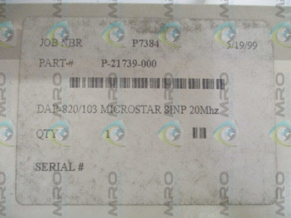 MICROSTAR LABORATORIES DAP-820/103 P-12739-000 I/O DIGITAL BOARD NSMP