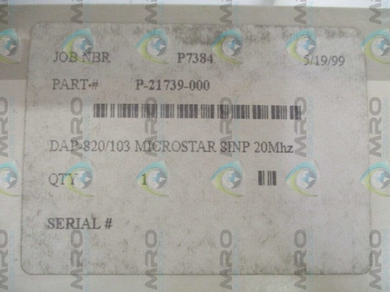 MICROSTAR LABORATORIES DAP-820/103 P-12739-000 I/O DIGITAL BOARD NSMP
