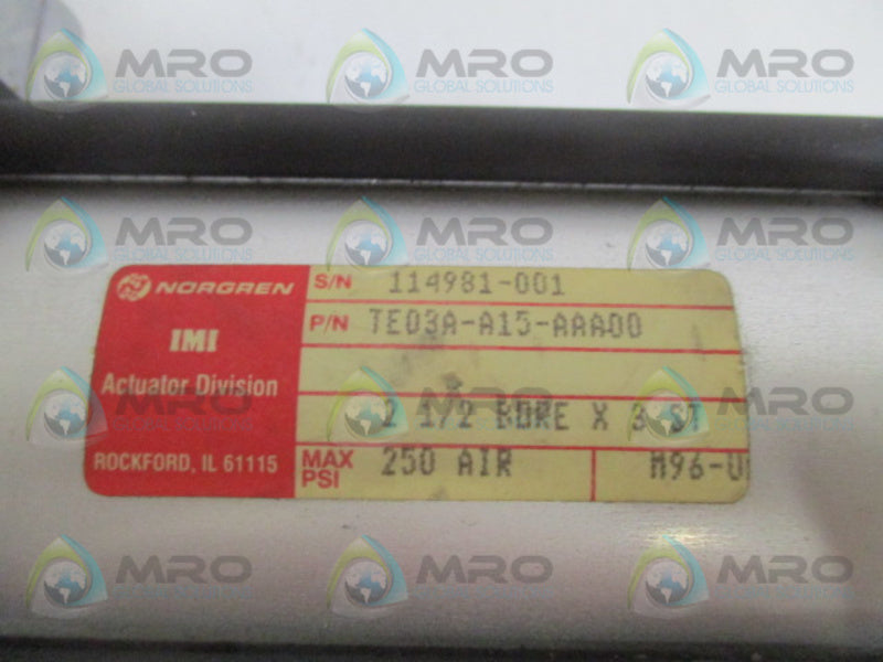 NORGREN TE03A-A15-AAA00 PNEUMATIC ACTUATOR CYLINDER  UNMP
