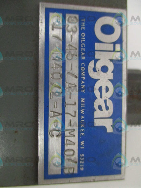 OILGEAR 03-45/A-17-M40/B-17-M40/L-A-C NSNP