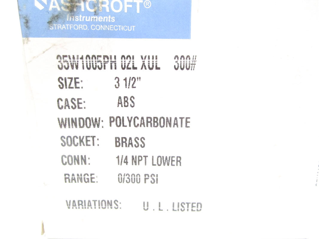ASHCROFT 35W1005PH02LXUL300# 0/300PSI 3-1/2"  NSMP