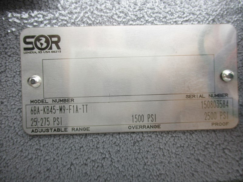 SOR 6BA-KB45-M9-F1A-TT 25-275PSI NSNP