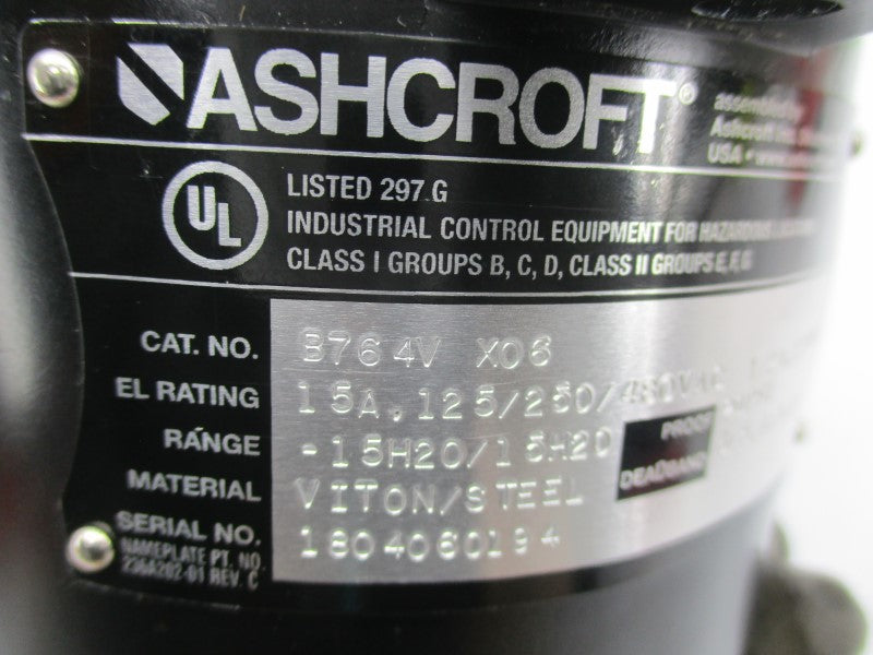 ASHCROFT B764VX06 480VAC 15A 15H2O NSNP