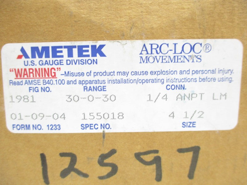 AMETEK 155018 1981 30-0-30PSI 4-1/2" NSMP