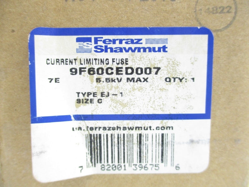 FERRAZ SHAWMUT 9F60CED007 FJ-1 7EA NSMP