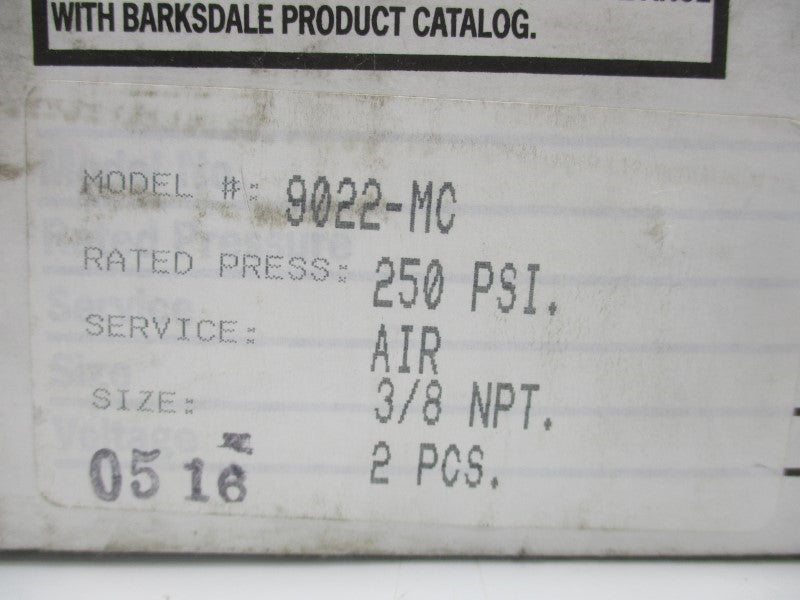 BARKSDALE 9022-MC 250PSI 3/8" (PKG OF 1) NSMP