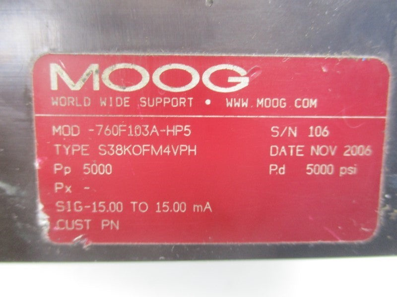 MOOG 760F103A-HP5 S38KOFM4VPH 5000PSI UNMP