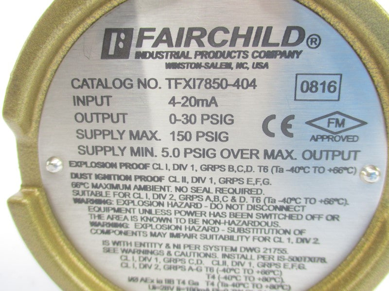 FAIRCHILD TFXI7850-404 150PSI NSMP
