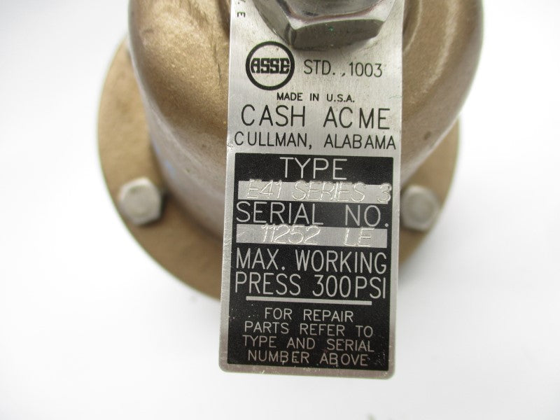 CASH ACME E41 SER. 3 300PSI NSNP